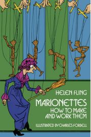 Photo of Marionettes How to Make and Work Them book cover.